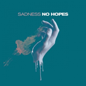 NO HOPES - SADNESS